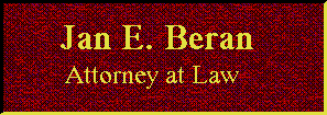 Jan E. Beran, Attorney at Law